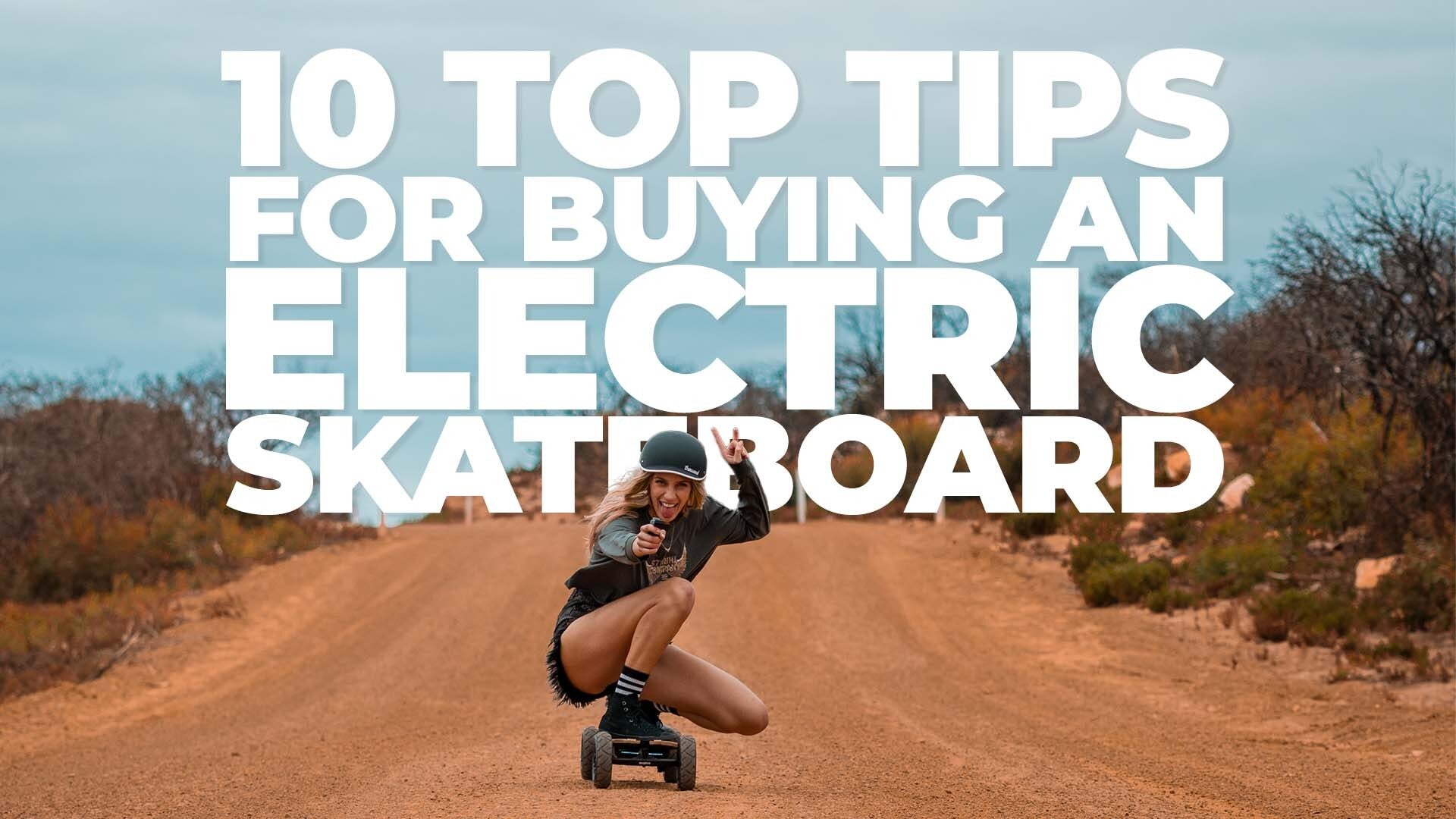 10 Things to Consider When Buying an Electric Skateboard