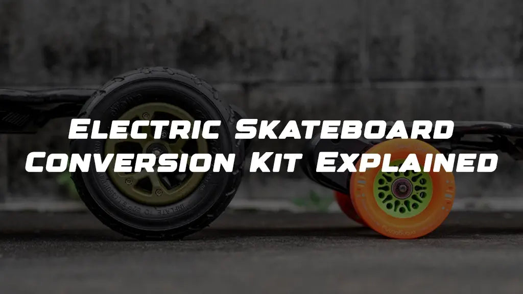 Electric Skateboard Conversion Kit (How It Works)